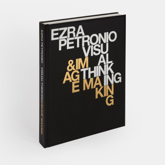 Ezra Petronio: Visual Thinking & Image Making - ISBN 9781838667122