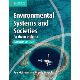 Cambridge Environmental Systems and Societies: IB Diploma Coursebook (2nd edition) - ISBN 9781107556430