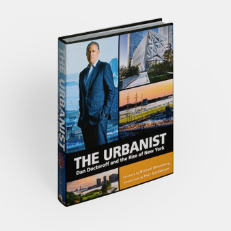 The Urbanist: Dan Doctoroff and the Rise of New York - ISBN 9781580936323