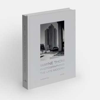 Wayne Thom: Photographing the Late Modern - ISBN 9781580935579