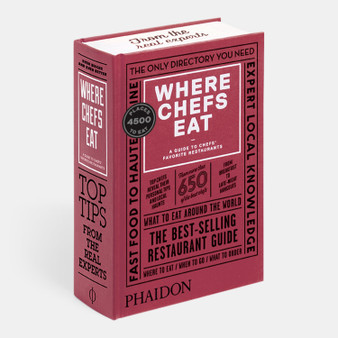 Where Chefs Eat: A Guide to Chefs' Favorite Restaurants - ISBN 9780714875651