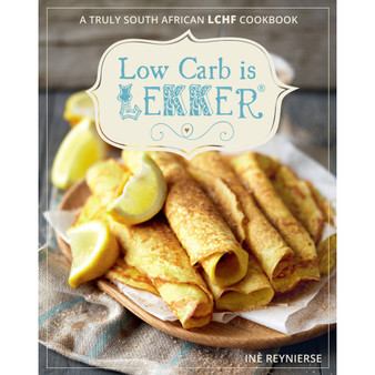Low Carb is Lekker - ISBN 9781432304782