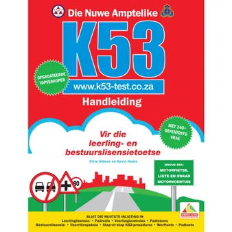 Die Nuwe Amptelike K53 Handleiding - ISBN 9781432303297