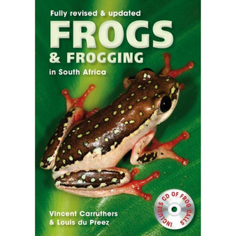 Frogs and Frogging in South Africa - ISBN 9781770079144