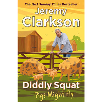 Diddly Squat: Pigs Might Fly - ISBN 9780241674901