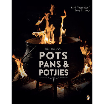 Beer Country’s Pots, Pans and Potjies - ISBN 9781432310868