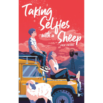 Taking Selfies with a Sheep - ISBN 9781776350346