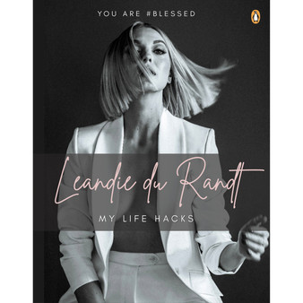Leandie du Randt: My Life Hacks - ISBN 9781432311162