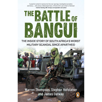 The Battle of Bangui - ISBN 9781776094738