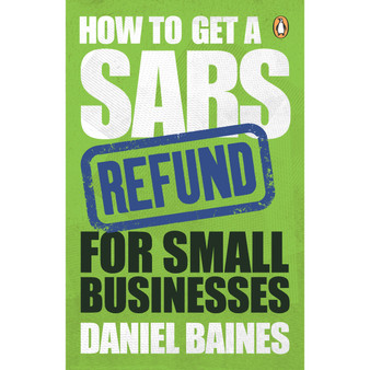 How to Get a SARS Refund for Small Businesses - ISBN 9781776094257