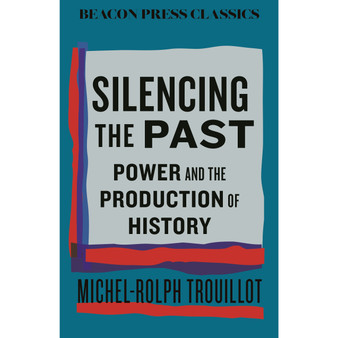 Silencing the Past - ISBN 9780807024126