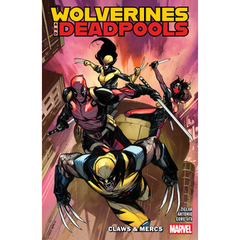 Wolverines & Deadpools: Claws & Mercs - ISBN 9781302967475