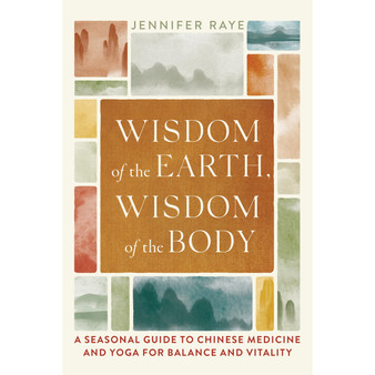 Wisdom of the Earth, Wisdom of the Body - ISBN 9781645471721