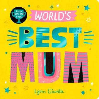 World’s Best Mum - ISBN 9781838917487