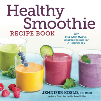 Healthy Smoothie Recipe Book - ISBN 9781623156718