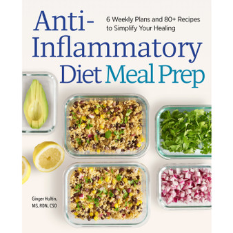 Anti-Inflammatory Diet Meal Prep - ISBN 9781647393229