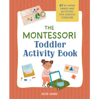 The Montessori Toddler Activity Book - ISBN 9781648769207