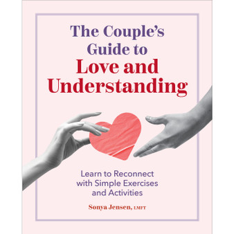 The Couple's Guide to Love and Understanding - ISBN 9798886509892