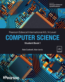 Pearson Edexcel International AS and A Level Computer Science Student Book 1 - ISBN 9781292486161