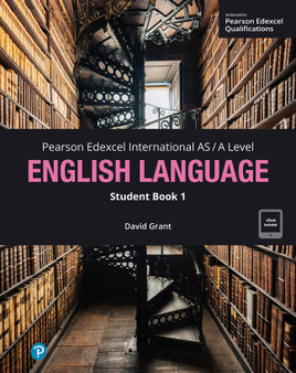 Pearson Edexcel International AS and A Level English Language Student Book 1 - ISBN 9781292736136