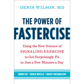 The Power of Fastercise - ISBN 9781603588997