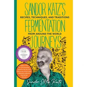 Sandor Katz's Fermentation Journeys (softcover) - ISBN 9781645024828