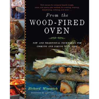 From the Wood-Fired Oven - ISBN 9781603583282