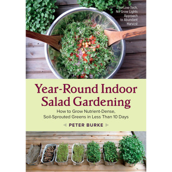 Year-Round Indoor Salad Gardening - ISBN 9781603586153