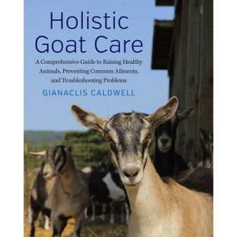 Holistic Goat Care - ISBN 9781645022220