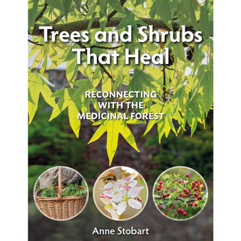 Trees and Shrubs that Heal - ISBN 9781856232623
