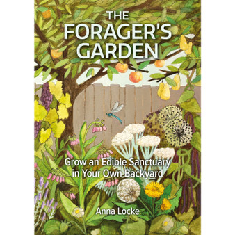 The Forager's Garden - ISBN 9781856233071