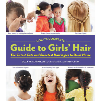 Cozy’s Complete Guide to Girls’ Hair - ISBN 9781579654221