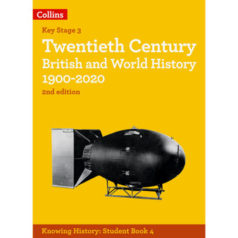 Knowing History - Twentieth Century British and World History 1900-2020 (2nd edition) - ISBN 9780008492076