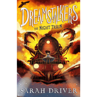 Dreamstalkers: The Night Train (Dreamstalkers, Book 1) - ISBN 9780008595029