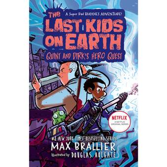 The Last Kids on Earth: Quint and Dirk's Hero Quest (The Last Kids on Earth) - ISBN 9780008587512