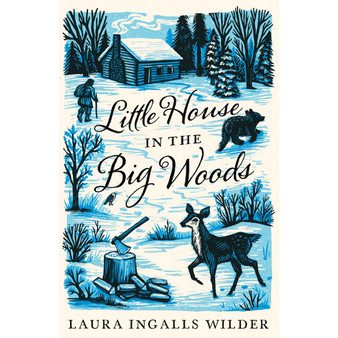 Little House in the Big Woods (The Little House on the Prairie) - ISBN 9781405272162