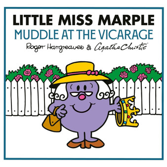 Little Miss Marple: Muddle at the Vicarage (Mr Men Little Miss Agatha Christie Mysteries) - ISBN 9780008742911