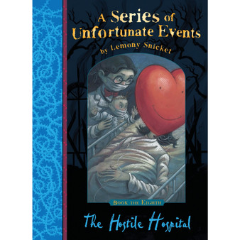 The Hostile Hospital (A Series of Unfortunate Events) - ISBN 9781405266130