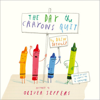 The Day The Crayons Quit - ISBN 9780007513765