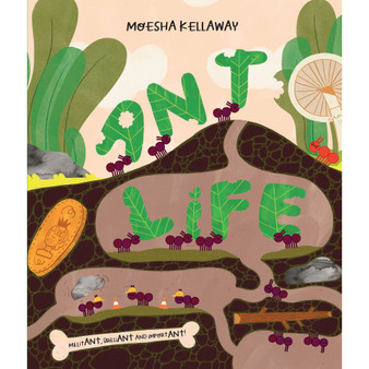 Ant Life (Misunderstood Minibeasts, Book 2) - ISBN 9781915395252
