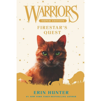 Warriors Super Edition: Firestar's Quest (Warriors Super Edition 1) - ISBN 9780061131677