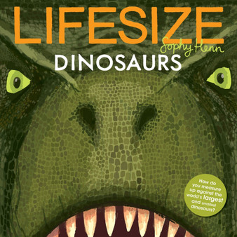 Lifesize Dinosaurs - ISBN 9781405293952