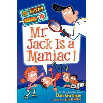 My Weirder School #10: Mr. Jack Is a Maniac! - ISBN 9780062198419