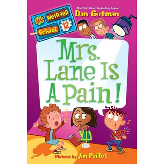 My Weirder School #12: Mrs. Lane Is a Pain! - ISBN 9780062198471