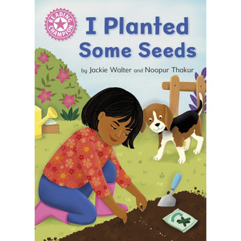 Reading Champion: I Planted Some Seeds - ISBN 9781445174440