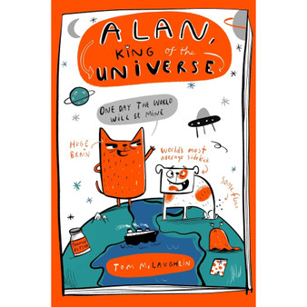 Alan, King of the Universe - ISBN 9781444976823