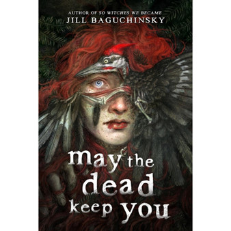 May the Dead Keep You - ISBN 9780316606820