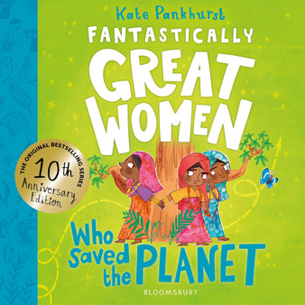 Fantastically Great Women Who Saved the Planet - ISBN 9781526692023