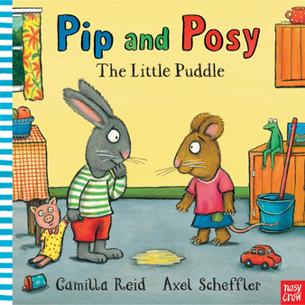Pip and Posy: The Little Puddle - ISBN 9780857632395