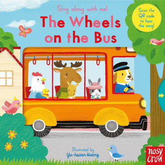 Sing Along with Me! The Wheels on the Bus - ISBN 9781788007559